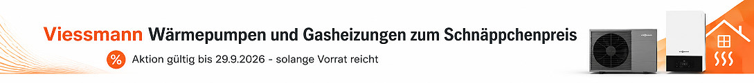 Viessmann Wärmepumpen und Gasheizungen zum Schnäppchenpreis